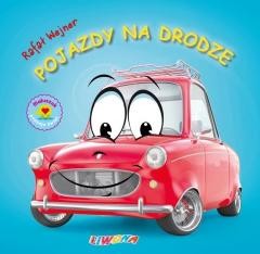 okładka Maluszek poznaje świat. Pojazdy na drodze książka | Rafał Wejner