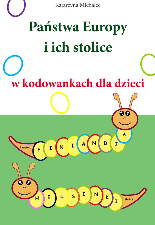 okładka Państwa Europy i ich stolice w kodowankach dla dzieci ebook | pdf | Katarzyna Michalec