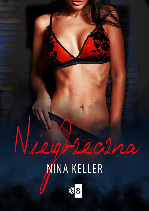 okładka Niegrzeczna ebook | epub, mobi | Nina Keller