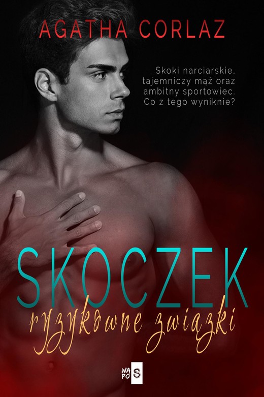 okładka Skoczek. Ryzykowne związki ebook | epub, mobi | Agatha Corlaz