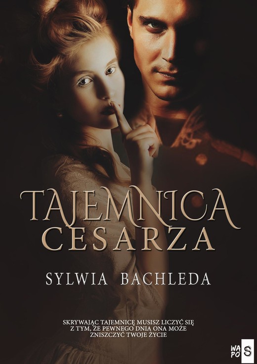okładka Tajemnica Cesarza ebook | epub, mobi | Sylwia Bachleda