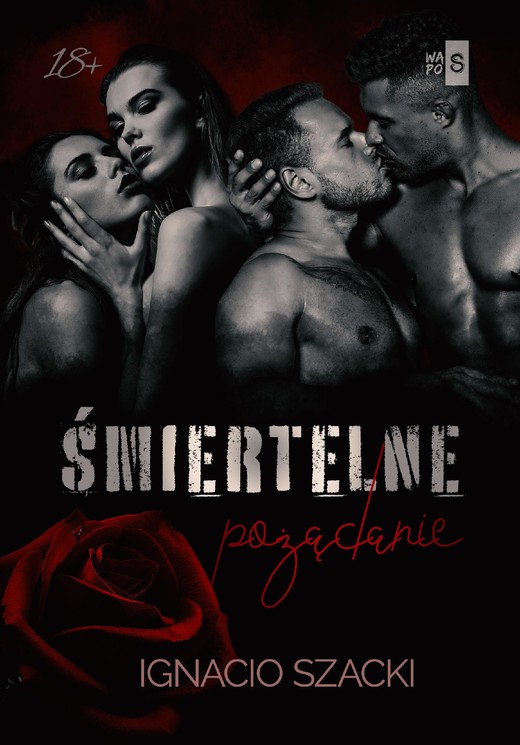 okładka Śmiertelne pożądanie ebook | epub, mobi | Ignacio Szacki