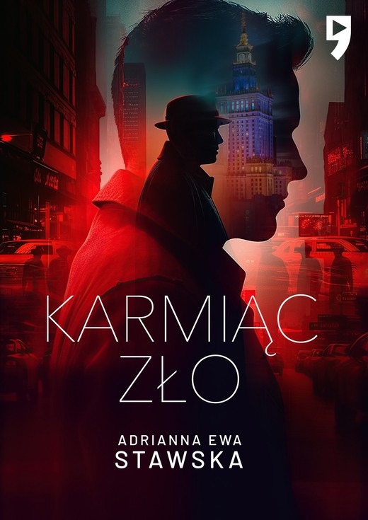 okładka Karmiąc zło ebook | epub, mobi | Adrianna Ewa Stawska