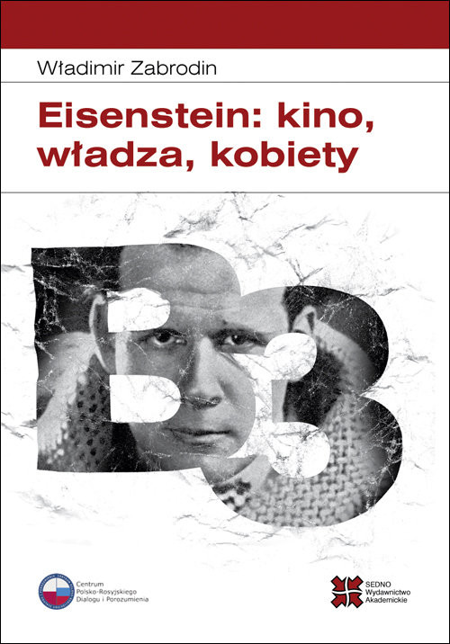 okładka Eisenstein: kino, władza, kobiety książka | Władimir Zabrodin