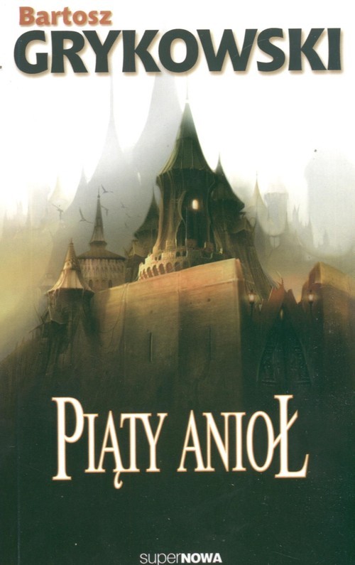 okładka Piąty anioł książka | Bartosz Grykowski