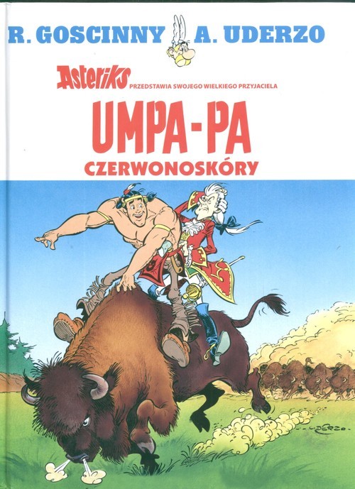 okładka Umpa Pa Czerwonoskóry książka | Albert Uderzo