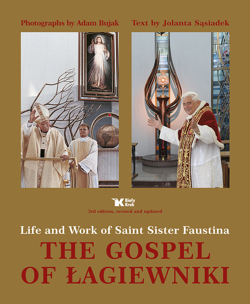 okładka The Gospel of Łagiewniki Life and Work of Saint Sister Faustina książka | Jolanta Sąsiadek
