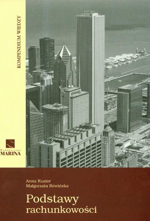 okładka Podstawy rachunkowości Kompendium wiedzy książka | Anna Kuzior, Małgorzata Rówińska
