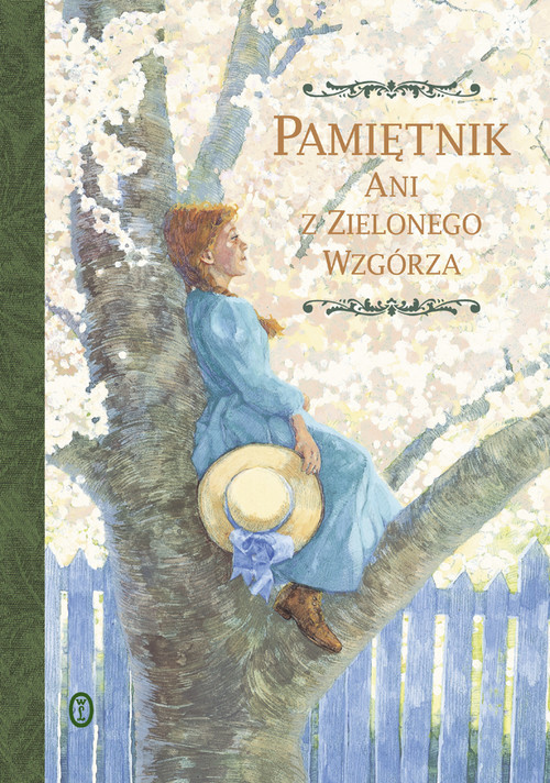 okładka Pamiętnik Ani z Zielonego Wzgórza książka | Lucy Maud Montgomery