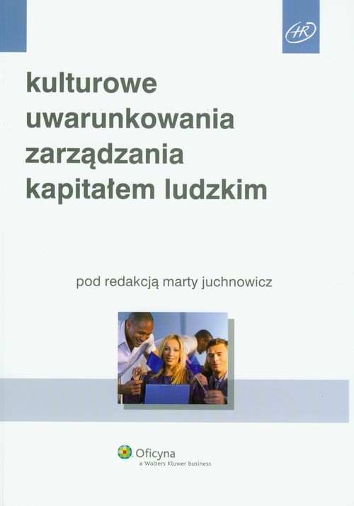 okładka Kulturowe uwarunkowania zarządzania kapitałem ludzkim książka