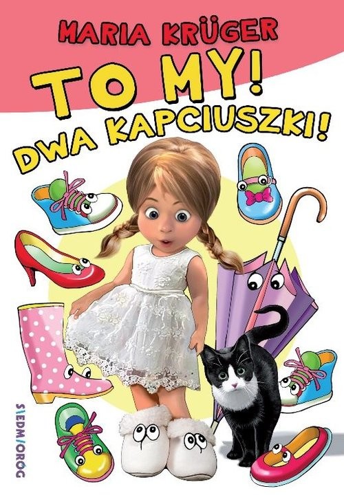 okładka To my! Dwa kapciuszki! książka | Maria Krüger