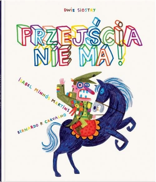 okładka Przejścia nie ma książka | Isabel MinhósMartins