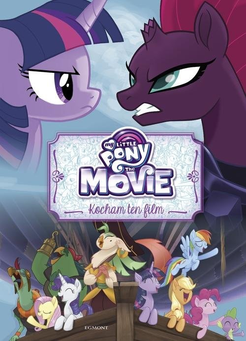 okładka My Little Pony The Movie Kocham ten film książka | Adianna Zabrzewska