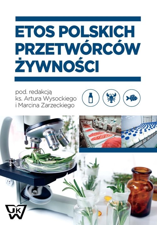 okładka Etos polskich przetwórców żywności książka