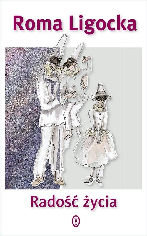 okładka Radość życia książka | Roma Ligocka