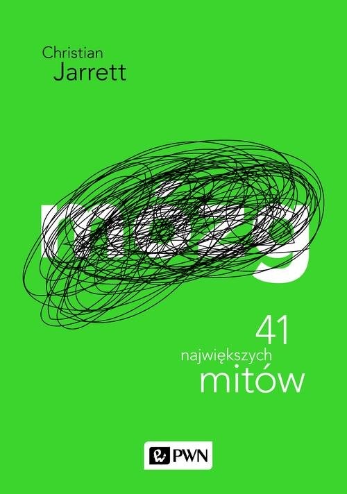 okładka Mózg 41 największych mitów książka | Christian Jarrett