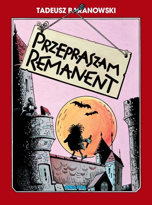 okładka Przepraszam remanent książka | Tadeusz Baranowski