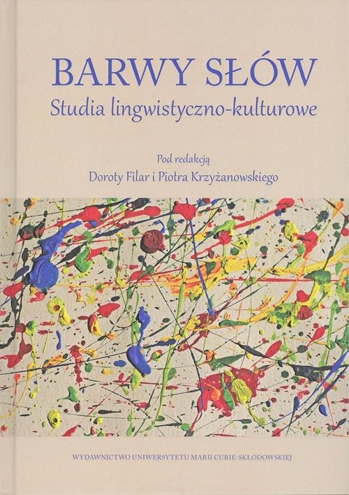 okładka Barwy słów Studia lingwistyczno-kulturowe książka