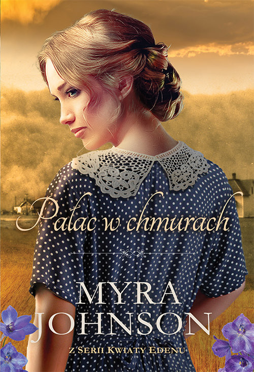 okładka Pałac w chmurach Kwiaty Edenu #2 książka | Myra Johnson
