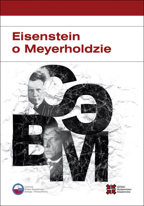 okładka Eisenstein o Meyerholdzie książka | Siergiej Eisenstein, Wsiewołod Meyerhold