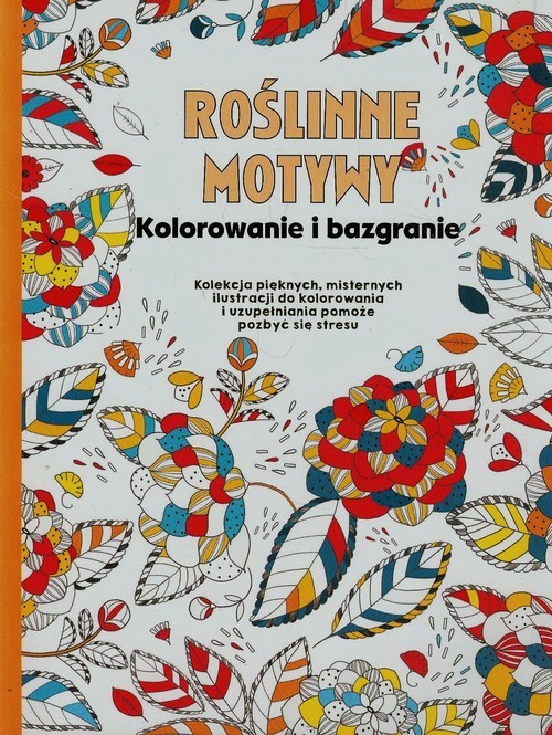 okładka Roślinne motywy Kolorowanie i bazgranie książka