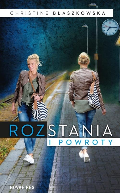 okładka Rozstania i powroty książka | Christine Błaszkowska