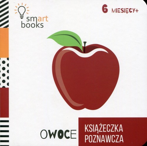 okładka Owoce Książeczka poznawcza Wiek 6m+ książka