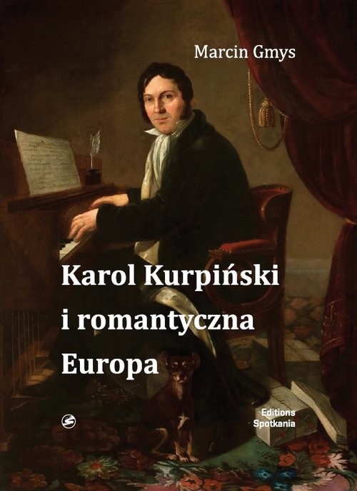 okładka Karol Kurpiński i romantyczna Europa książka | Marcin Gmys