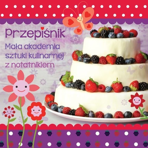 okładka Przepiśnik dziecięcy Torcik książka