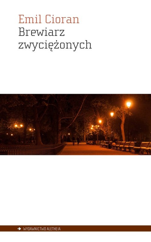 okładka Brewiarz zwyciężonych książka | Emil Cioran