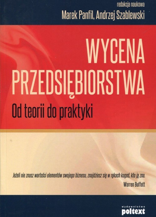 okładka Wycena przedsiębiorstwa Od teorii do praktyki książka | Marek Panfil
