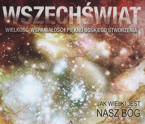 okładka Wszechświat wielkość wspaniałość i piękno boskiego stworzenia książka | Austin Sailsbury