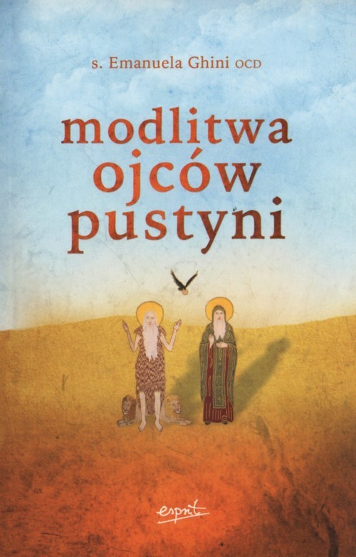 okładka Modlitwa ojców pustyni książka | Emanuela Ghini