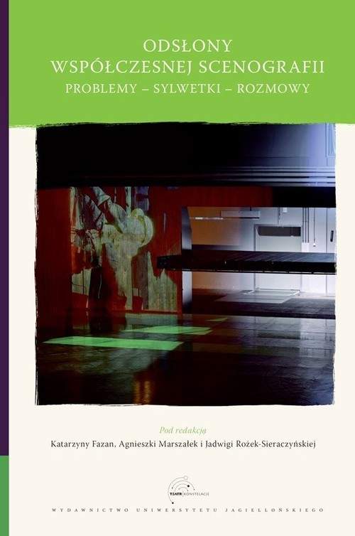 okładka Odsłony współczesnej scenografii Problemy - sylwetki - rozmowy książka