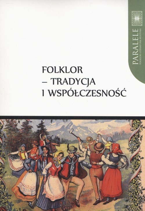 okładka Folklor tradycja i współczesność książka