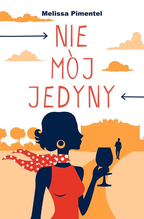 okładka Nie mój jedyny książka | Melissa Pimentel