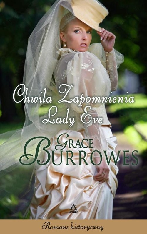 okładka Chwila zapomnienia lady Eve książka | Grace Burrowes