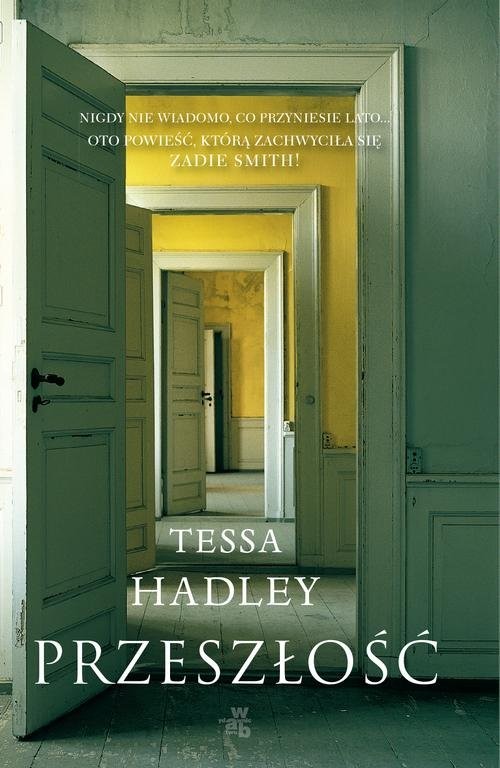 okładka Przeszłość książka | Tessa Hadley