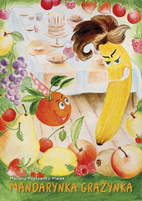 okładka Mandarynka Grażynka książka | Popławska-Marek Marlena
