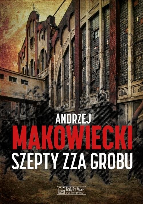 okładka Szepty zza grobu książka | Andrzej Makowiecki