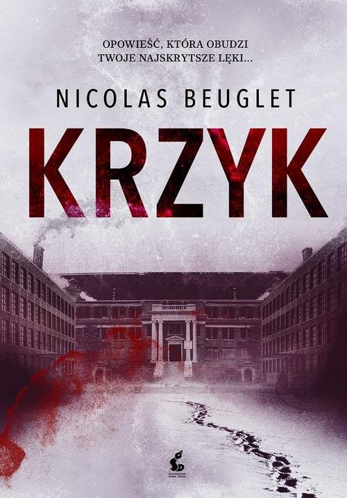 okładka Krzyk książka | Beuglet Nicolas