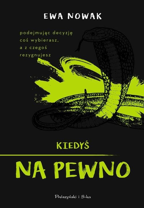 okładka Kiedyś na pewno książka | Ewa Nowak