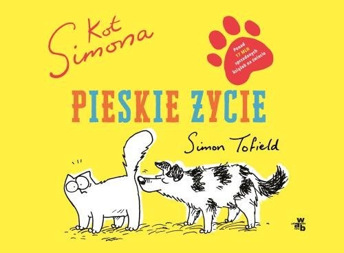 okładka Kot Simona Pieskie życie książka | Simon Tofield