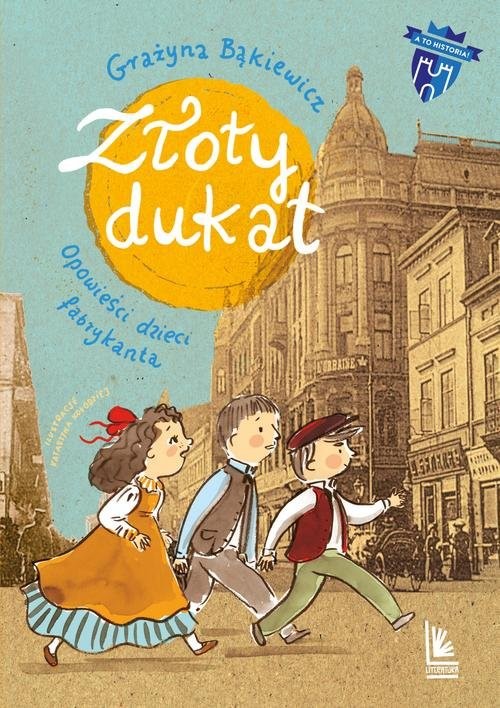 okładka Złoty dukat książka | Grażyna Bąkiewicz