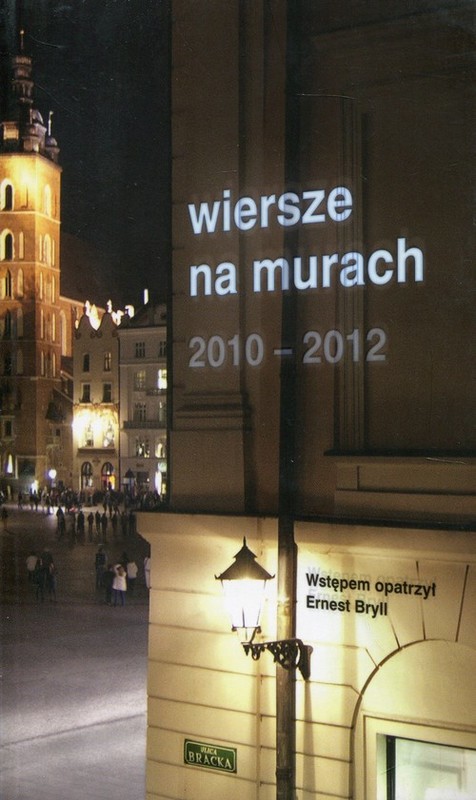 okładka Wiersze na murach 2010-2012 książka | Praca Zbiorowa