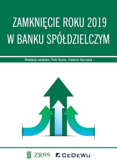 okładka Zamknięcie roku 2019 w Banku Spółdzielczym książka