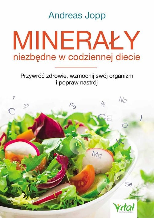 okładka Minerały niezbędne w codziennej diecie książka | Andreas Jopp