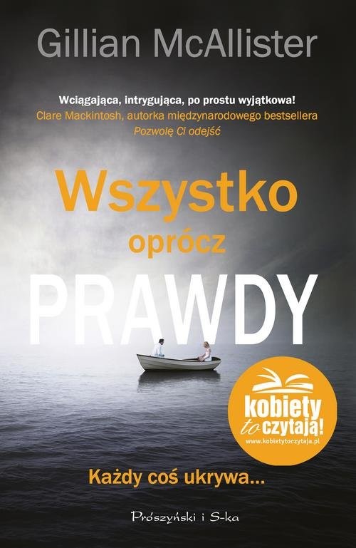okładka Wszystko oprócz prawdy książka | Gillian McAllister
