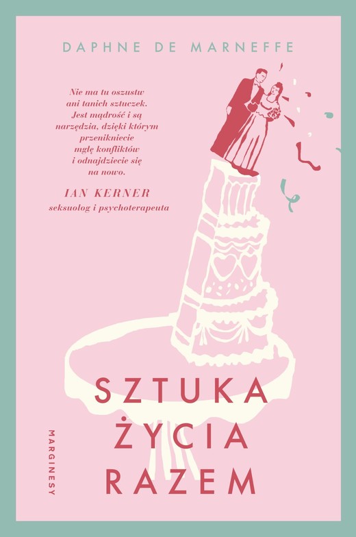 okładka Sztuka życia razem książka | Daphne deMarneffe