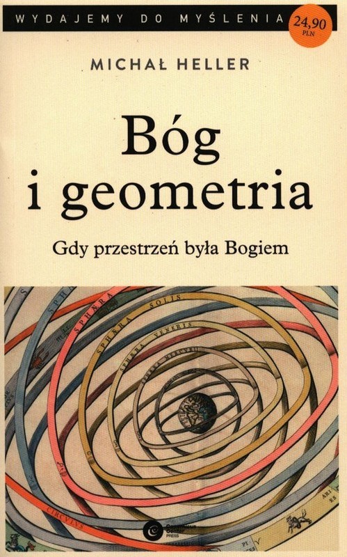 okładka Bóg i geometria Gdy przestrzeń była Bogiem książka | Michał Heller